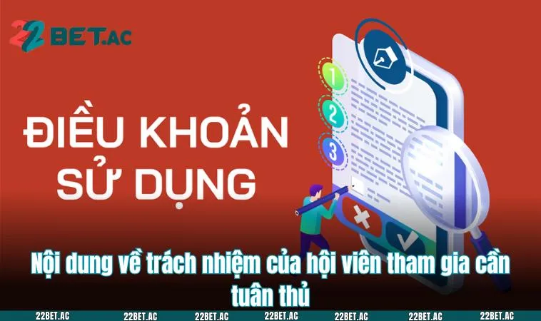 Nội dung về trách nhiệm của hội viên tham gia cần tuân thủ